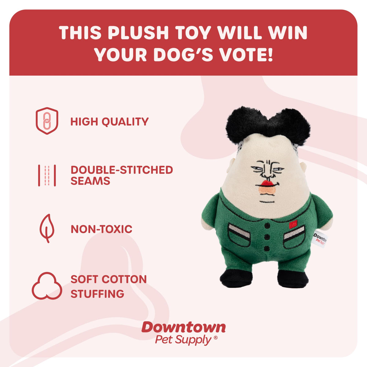 Downtown Pet Supply Supreme Leasher Political Dog Toy - Novelty Political Parody, Dog Chew Toy with Squeaker - Plush Design with Double Stitching