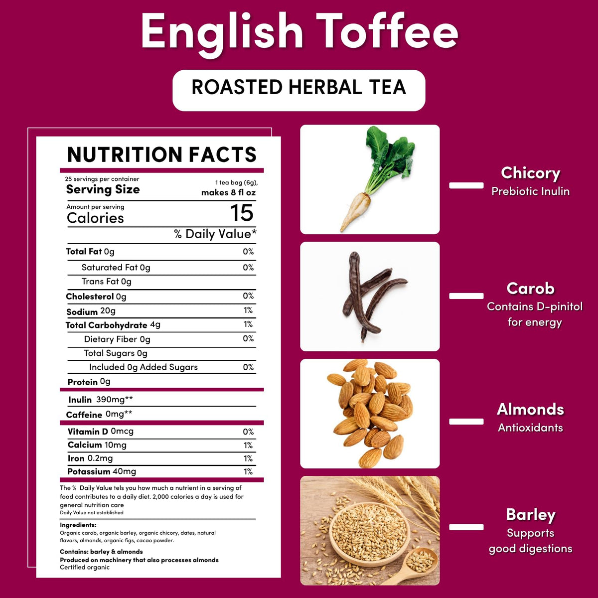 Teeccino English Toffee Herbal Tea - 25 Tea Bags - Rich & Roasted Herbal Tea That’s Caffeine Free & Prebiotic For Natural Energy & Good Digestion, 3 X More Herbs In Each Tea Bag