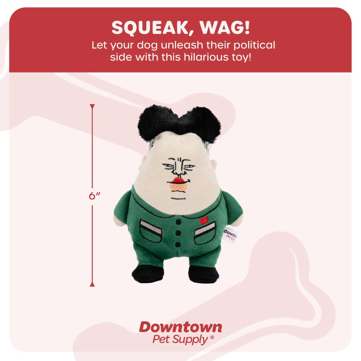 Downtown Pet Supply Supreme Leasher Political Dog Toy - Novelty Political Parody, Dog Chew Toy with Squeaker - Plush Design with Double Stitching